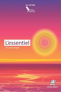 L'essentiel : Un autre regard