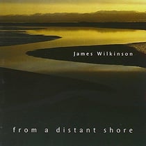 Wilkinson:from a distant shore