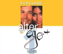 Alter ego + : FLE - A1 - CD audio classe