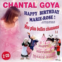 Happy birthday Marie Rose ! - mes plus belles chansons