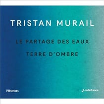 Le partages des eaux - Terre d'ombre (Collection Présences)