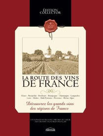 La Route des vins en France - Coffret 4 DVD