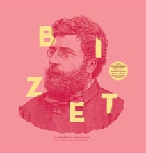 Les chefs d'oeuvres de Georges Bizet