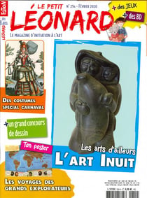Le Petit Léonard N°254 L'art Inuit - février 2020