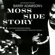 Moss side story