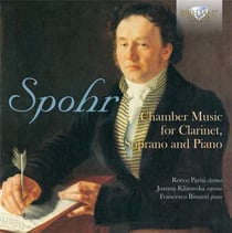 Louis Spohr : musique de chambre pour soprano, clarinette et piano