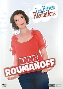 Anne Roumanoff - Les Petites Résolutions d'Anne Roumanoff