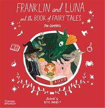 Franklin and luna and the book of fairy tales (paperback)