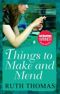 Things to Make and Mend