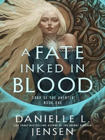 A fate inked in blood : Saga of the Unfated
