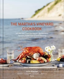 The martha's vineyard cookbook : 100 recipes from the island's restaurants, farmers, fishermen & food