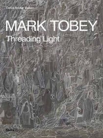 Mark tobey - threading light