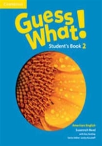 Guess what! american english level 2 student's book