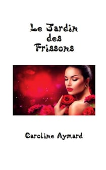 Le jardin des frissons