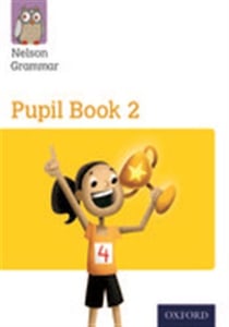 Nelson grammar 2 year 2/p3- pupil book