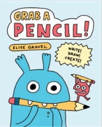 Grab A Pencil! Write, Draw, Create