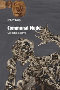 Communal nude: collected essays