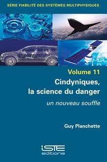 Cindyniques, la science du danger : un nouveau souffle