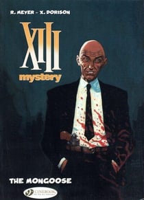 XIII Mystery - tome 1 The Mongoose