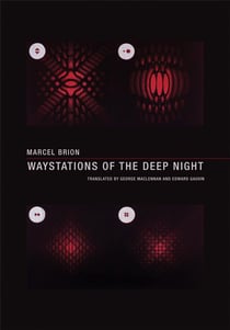 Marcel brion waystations of the deep night