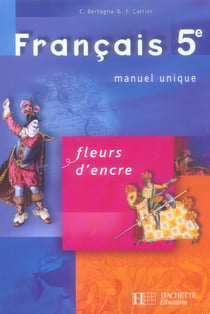 Francais - 5ème - livre de l'élève