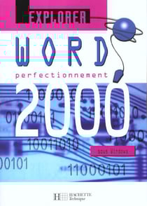 Word 2000 perfectionnement - livre eleve