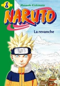 Naruto 08 - La revanche