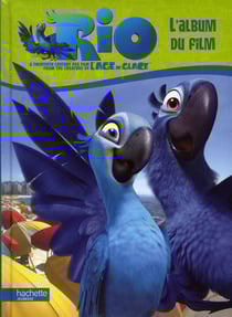 Rio - l'album du film