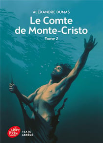 Le comte de Monte-Cristo t.2