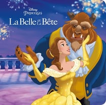 La Belle et la Bête : Disney monde enchante