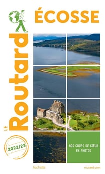 Guide du Routard : Ecosse (édition 2022/2023)