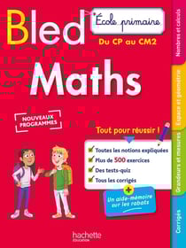 Bled : maths - du CP au CM2