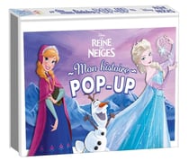La Reine des Neiges : Mon histoire pop-up
