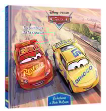 Cars - les histoires de Flash McQueen Tome 4 : la passion de la course