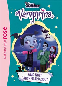 Vampirina Tome 4 : une nuit cauchemardesque