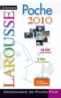 Dictionnaire larousse de poche plus (édition 2010)