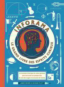 Inforama, le grand livre des esprits curieux