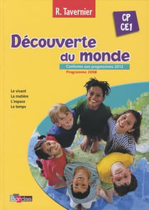 Découverte du monde : CP/CE1 : manuel de l'élève (édition 2017)