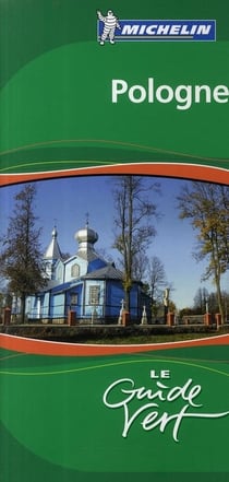 Le guide vert : Pologne (édition 2009)