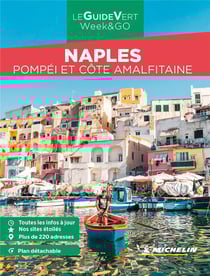 Le guide vert week&go : Naples, Pompéi et la côte amalfitaine (édition 2023)