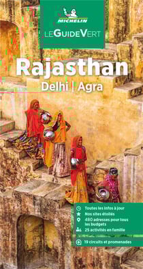 Le guide vert : Rajasthan : Delhi, Agra (édition 2023)