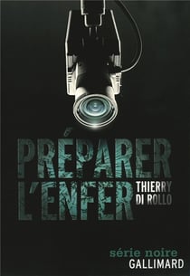 Préparer l'enfer