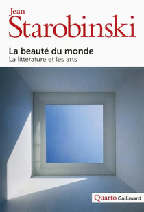La beauté du monde - la littérature et les arts