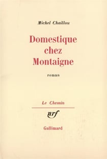 Domestique chez montaigne roman