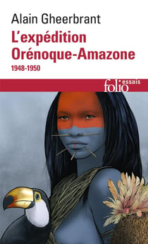 L'expédition Orenoque-Amazone (1948-1950)