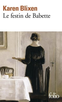 Le festin de Babette - et autres contes