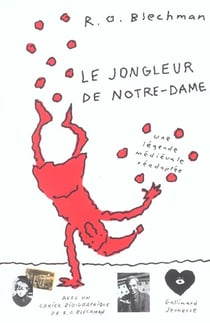 Le jongleur de notre-dame - une legende medievale readaptee