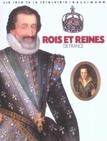 ROIS ET REINES DE FRANCE