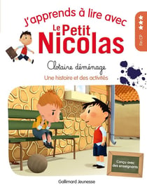 J'apprends à lire avec Le Petit Nicolas Tome 9 : clotaire déménage