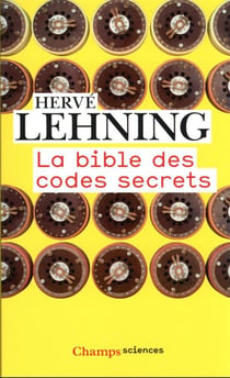 La bible des codes secrets